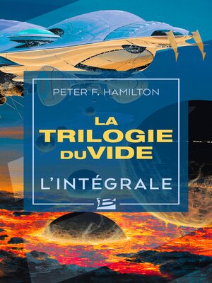 cover image of La Trilogie du Vide--L'Intégrale